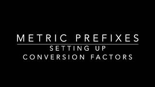 Metric Prefixes - Conversion Factors