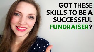 15 Skills of a Great Nonprofit Fundraiser | Fundraising 101 screenshot 3