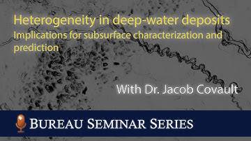 Heterogeneity in deep-water deposits: Implications for subsurface characterization and prediction