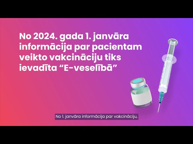Vakcinācijas datu ievade portālā "E-veselība" / 2024. gada 1. janvāris