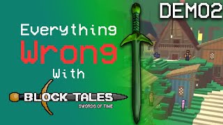 Everything WRONG With Blocktales :  Demo2