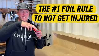 The #1 Foiling Rule All Beginners Should Know