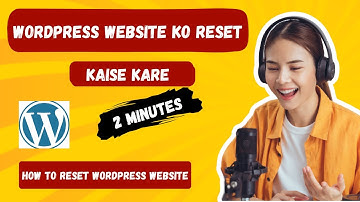 How to Reset a WordPress Website | Completely Reset Your WordPress Site for a Fresh Start