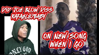 Oakland Rapper Joe Blow Diss Rafael87baby In New Song When I go