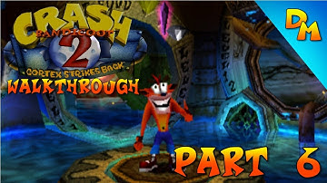"Crash Bandicoot 2: Cortex Strikes Back" Walkthrough: Part 6 (Diggin