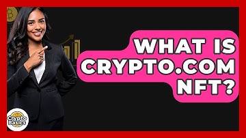 What Is Crypto.com NFT? - CryptoBasics360.com
