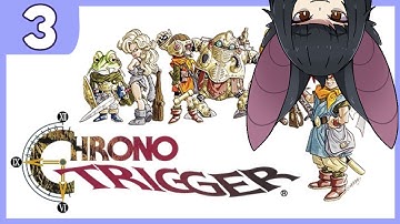 [3] Chrono Trigger (first playthrough)