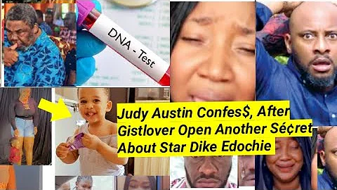 Judy Austin Confes$, After Gistlover Open Another Sret About Star Dike #yuledochie #judyaustin
