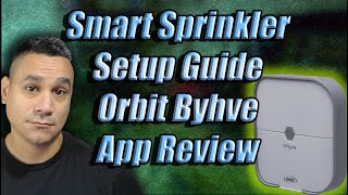Orbit Smart Sprinkler System Review Behyve