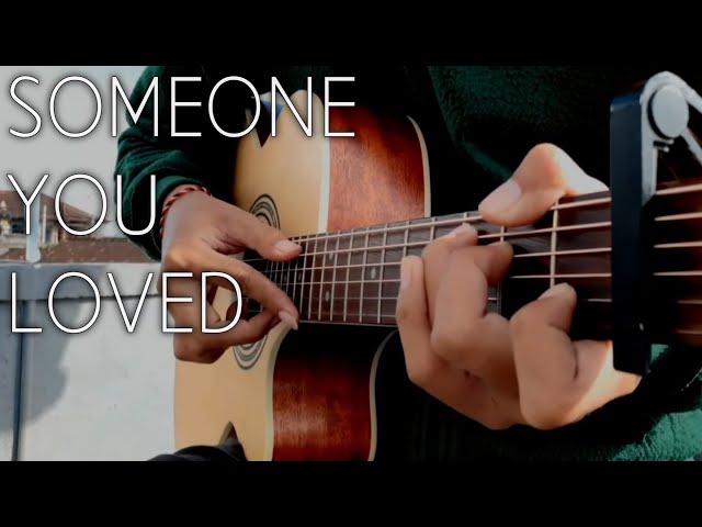 Someone You Loved - Lewis Capaldi | fingerstyle guitar cover instrumen class=