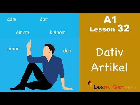 วีดีโอ: คุณระบุกรณี Dative ในภาษาเยอรมันได้อย่างไร?