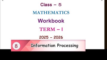 5th standard maths Term-I Unit-8 Information processing Workbook answers 2025-26