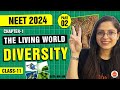 Diversity in the living world biodiversity  the living world  class 11 biology  neet 2024