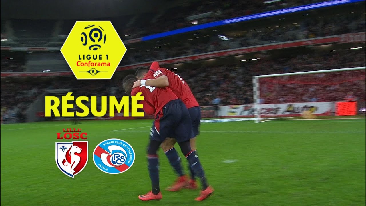LOSC - RC Strasbourg Alsace (2-1)  - Résumé - (LOSC - RCSA) / 2017-18