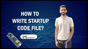 Embedded Systems | How to write Startup code in C programming