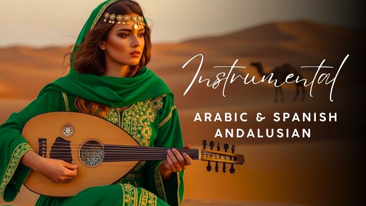Beautiful Spanish Guitar & Arabic Oud 💃 Best Flamenco Fusion for Relaxation & Chill