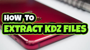 How to Extract kdz Files for LG Devices