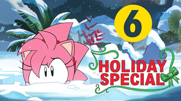 Sonic Mania Adventures - Part 6 (Holiday Special)