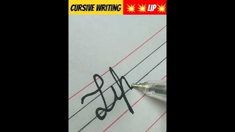 नाम लिप का cursive writing lip name