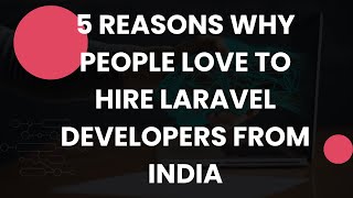 Why Hire Laravel Developers From India Laravel Developers India Laravel Development Laravel