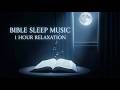 Peaceful Prayer for Deep Sleep and Rest | 1Hour Bible Music for  Healing