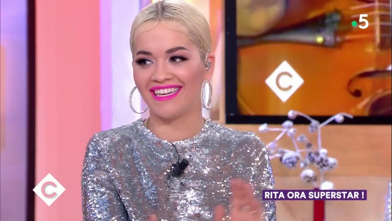 Rita Ora, superstar ! - C Ã  Vous ) 21/12/2018