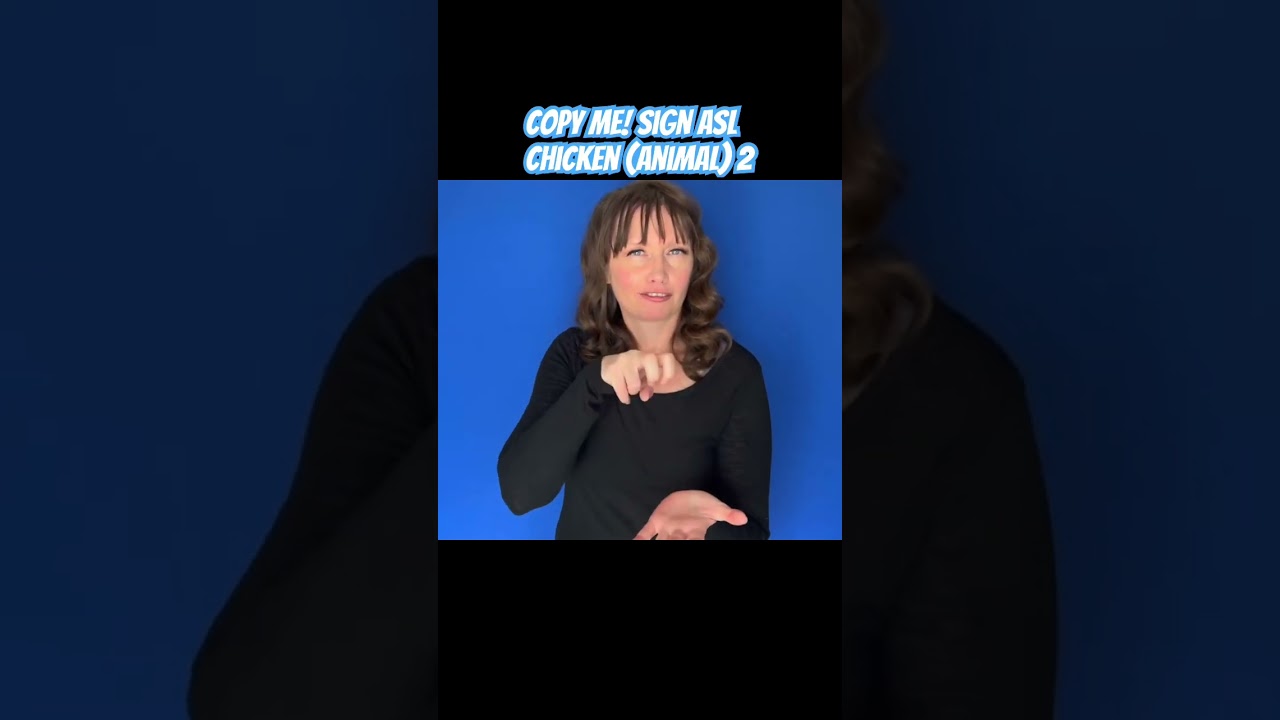 🐓 Learn ASL, sign CHICKEN (animal) 2