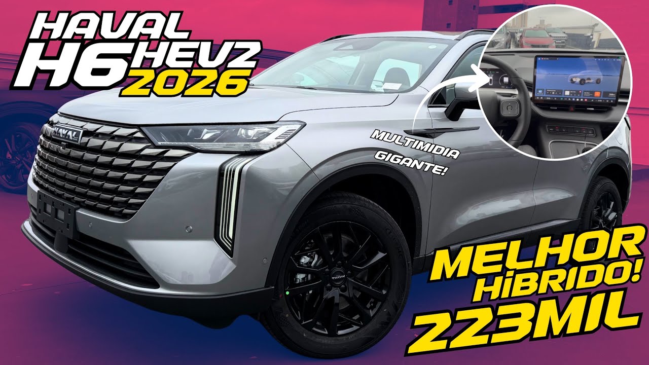 NOVÍSSIMO Haval H6 Hev2 2026 - ISSO SIM É UM HÍBRIDO PLENO! O RESTO É CONVERSA.