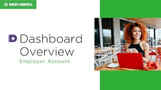 Delta Dental of Illinois - Employer Portal: Dashboard Overview