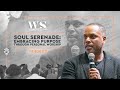 Worship: Soul Serenade: Embracing Purpose Through Personal Worship - Pastor Touré Roberts