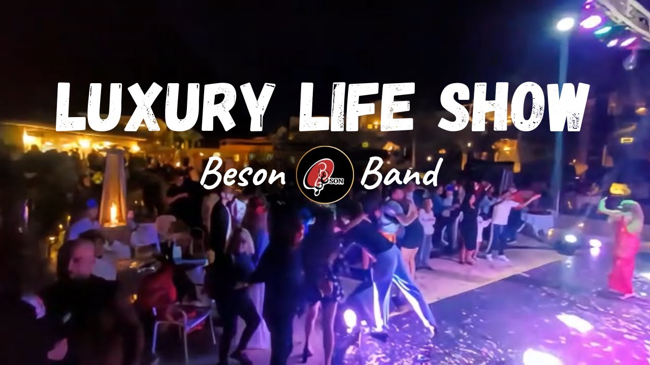 Life Show at Reef Oasis Blue Bay Egypt. Beson Band, Luxury Hotel Entertainment.