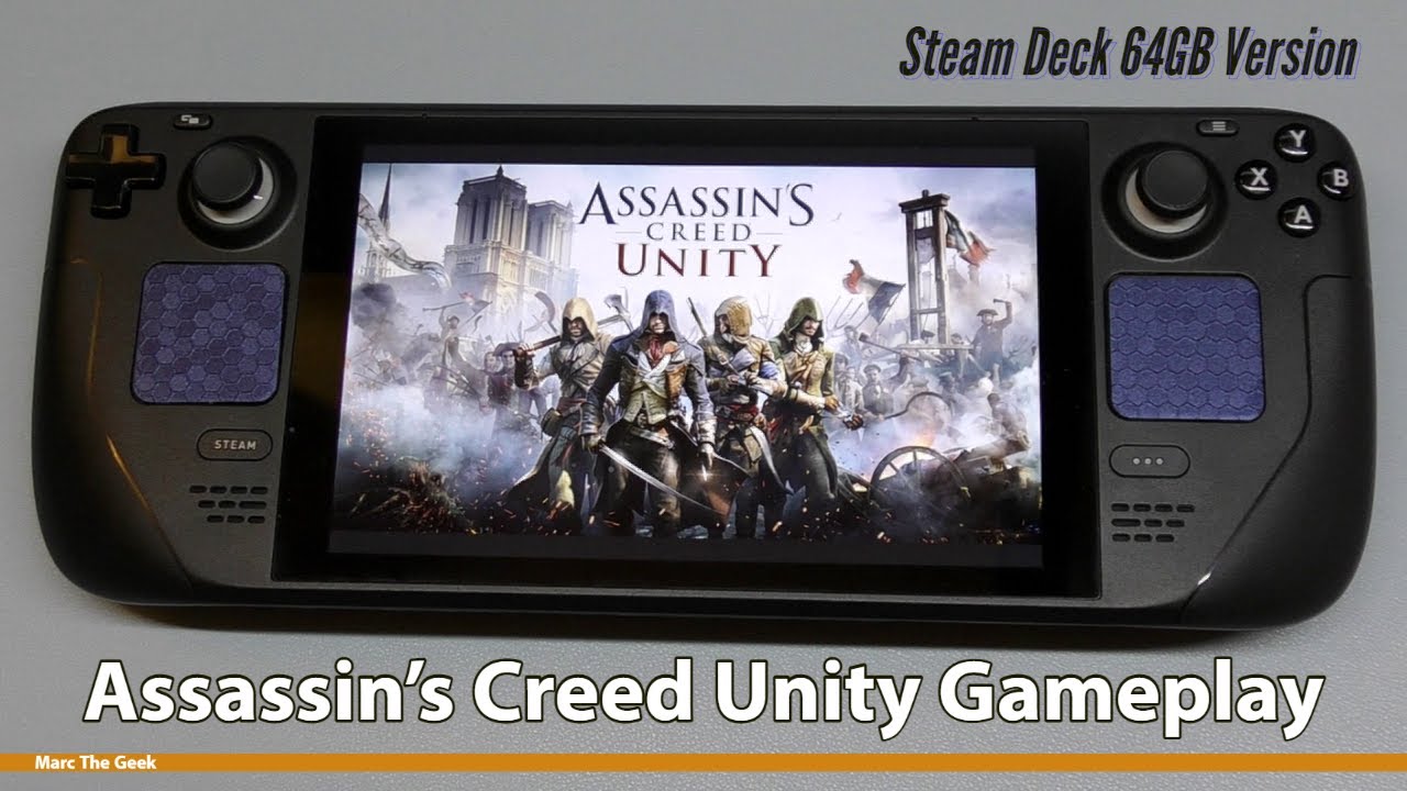 Assassin's Creed Unity - Steam Deck gameplay 