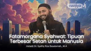 Download Lagu TERTIPU OLEH KESENANGAN DUNIAWI - Ustadz Dr. Syafiq Riza Basalamah., M.A MP3 Download Lagu TERTIPU OLEH KESENANGAN DUNIAWI - Ustadz Dr. Syafiq Riza Basalamah., M.A MP3