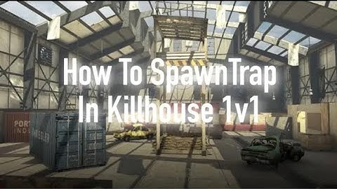 How To SpawnTrap In 1v1 Killhouse With 4 Easy Steps (Pro Tips)