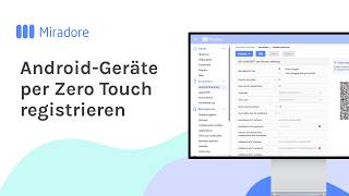 Android-Geräte per Zero Touch registrieren | Miradore MDM-Anleitungen