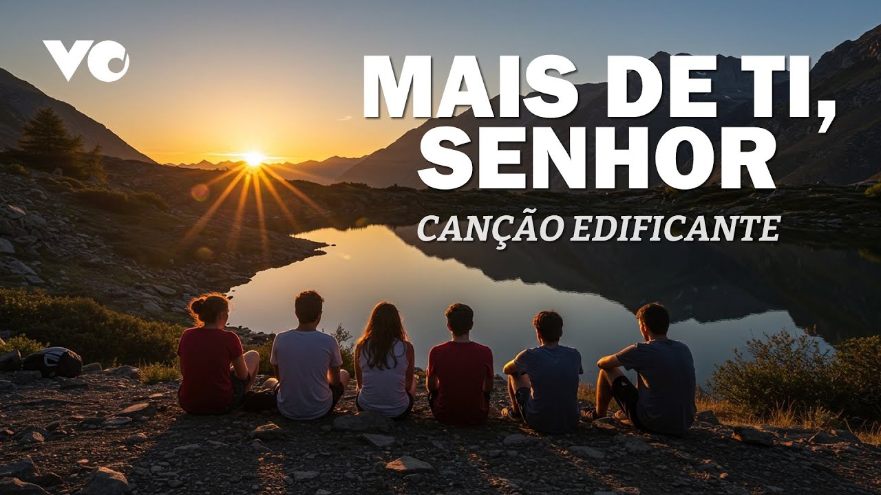 Mais de Ti, Senhor | Música Gospel Inédita | Baseada em 2 Pedro 3:18 - Canção cristocêntrica