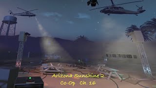 Arizona Sunshine 2 PCVR - Ch 16