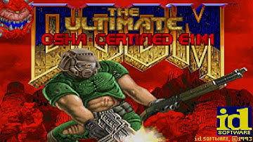 The Ultimate Doom: OSHA-Certified E1M1 [DOSBox] (100%)