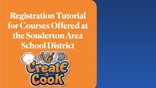 Registration Tutorial for Souderton