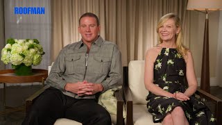 Channing Tatum & Kirsten Dunst on Finding Humanity in Roofmans Story | Interview