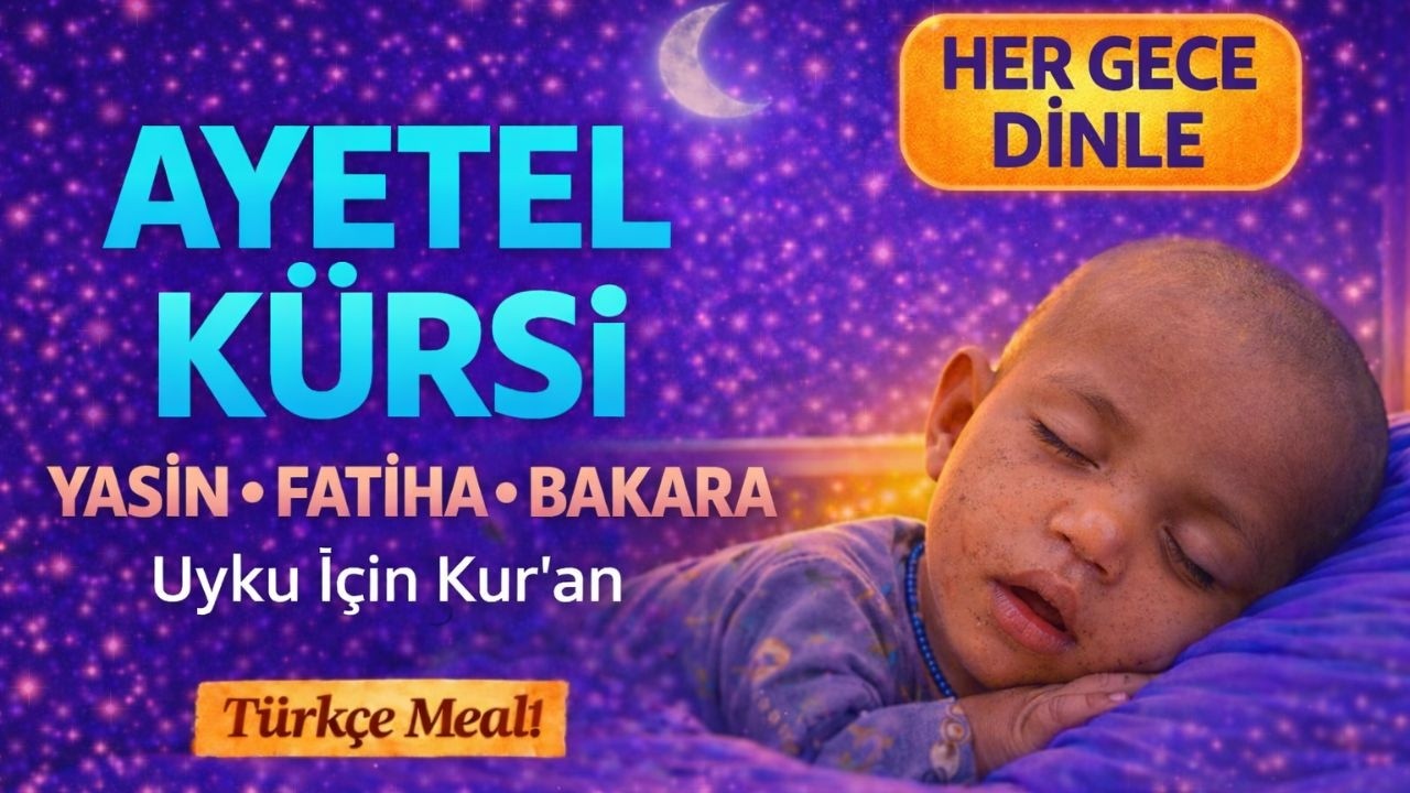 Uyku İçin Kur'an | Dinlendirici Kur'an Tilaveti | Ayetel Kürsi, Yasin, Bakara, Fatiha, İhlas, Felak