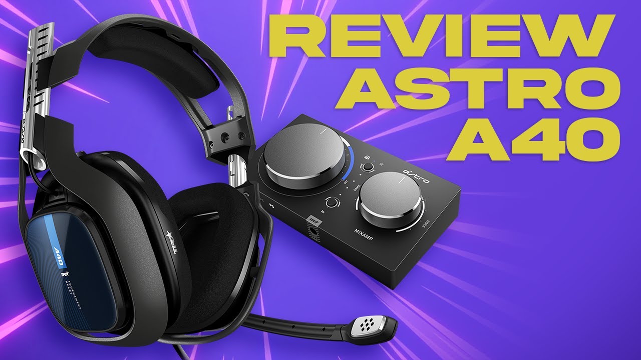 ASTRO A40 + MixAmp Pro, ¿VALE LA PENA?