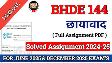BHDE 144 Solved Assignment 2024-25 // छायावाद // bhde 144 solved assignment 2025 #bhde144_assignment