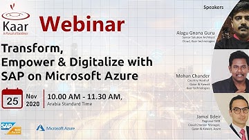 Transform, Empower and Digitalize with SAP on Azure | Digital Transformation | Webinar | Kaar Tech