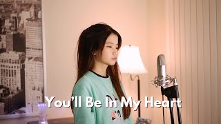 You'll Be In My Heart | Shania Yan Cover