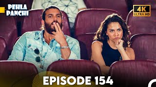 Pehla Panchi Episode 154 - Hindi Dubbed (4K)