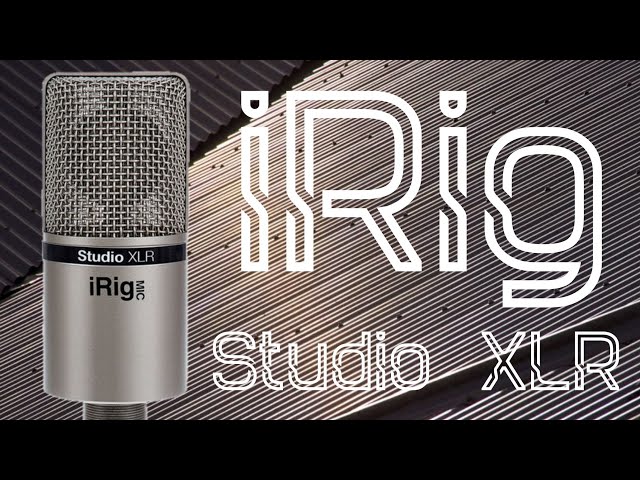 IK Multimedia - iRig Mic Studio XLR