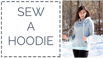 How to Sew a Hoodie  - Sew Along of the Nova Sweater by Sinclair Patterns /  Sew My Style April 2020