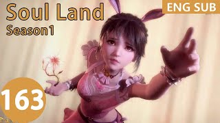 [Eng Sub] Soul Land season 1 episode 163