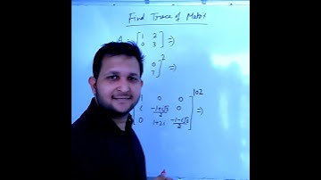 How to find trace of a matrix ?